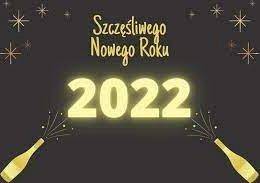 Grafika 1: Życzenia Noworoczne na 2022 rok.